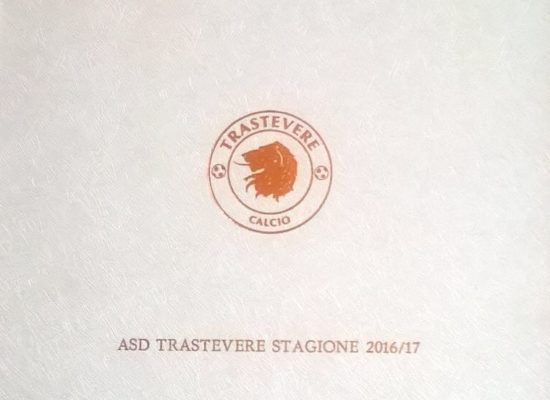 ARCHIVIO STORICO DELLA A.S.D. TRASTEVERE CALCIO, STAGIONE 2016/2017, DAL 3 LUGLIO IN VENDITA ALLO STORE