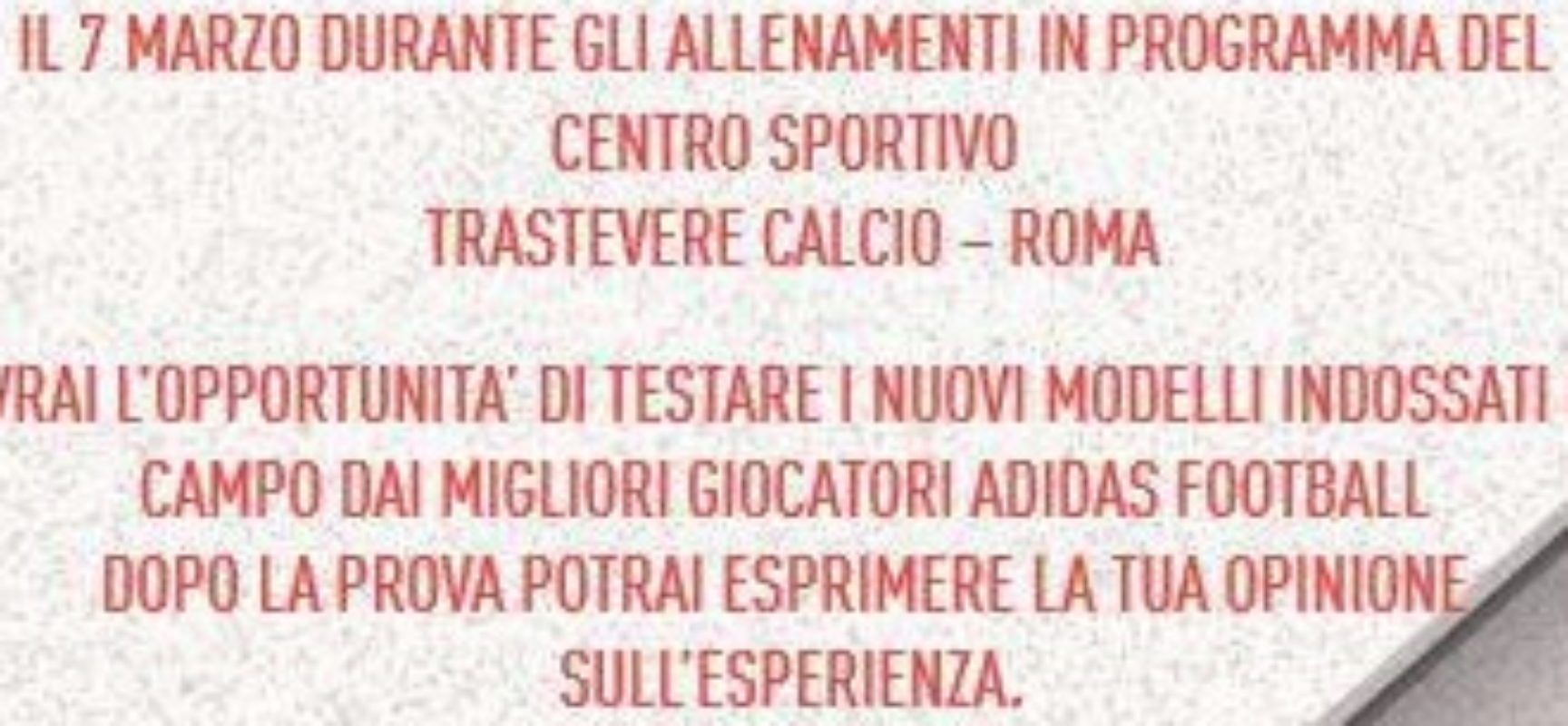 Adidas e Sportuno al Trastevere Stadium