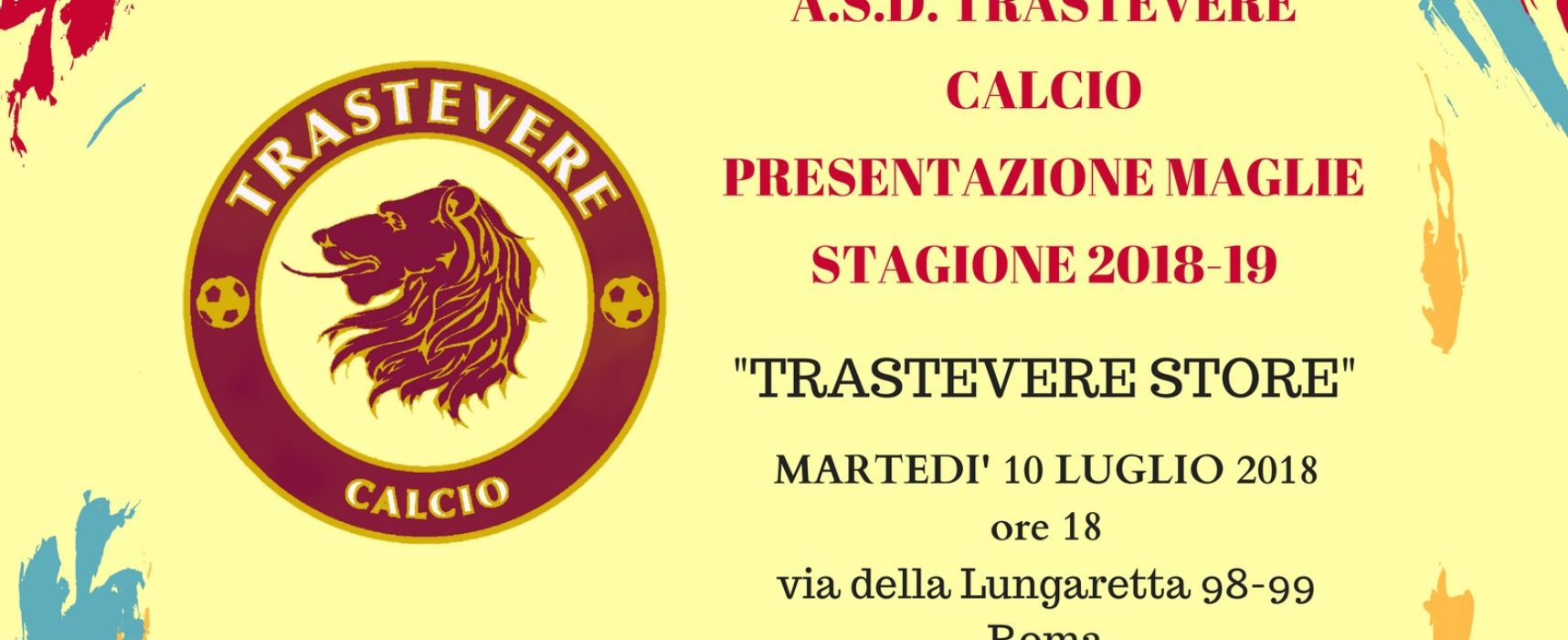 Nuova maglia 2018-’19: il 10 luglio la presentazione allo Store