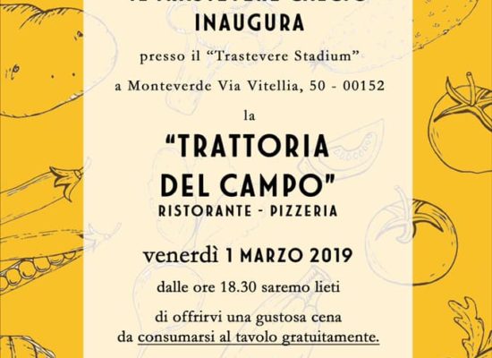 STASERA ALLE 18.30 ALLO STADIUM L’INAUGURAZIONE DELLA TRATTORIA DEL CAMPO. VI ASPETTIAMO!