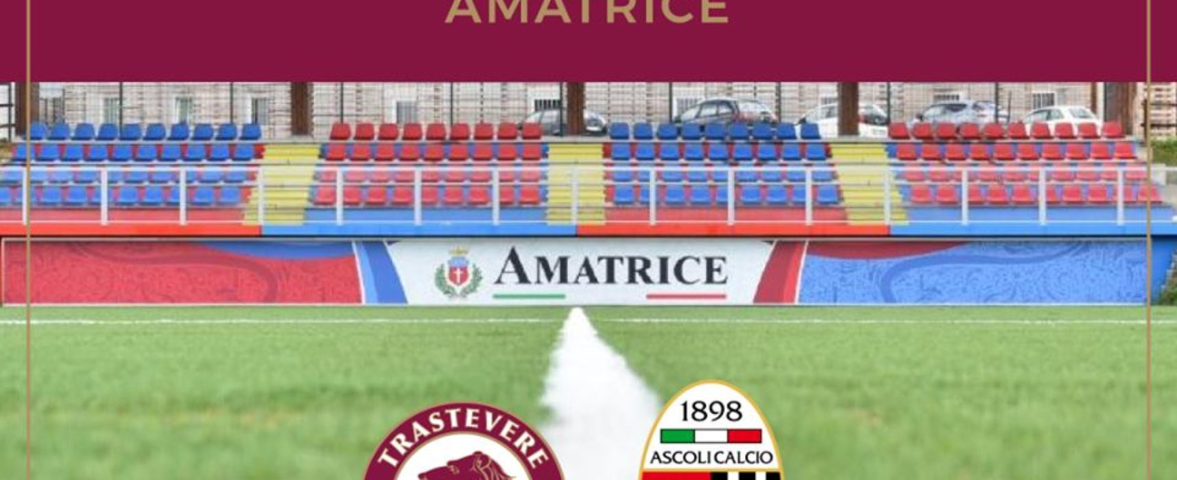 RITIRO 2019: DOMANI AD AMATRICE ALLE 17.00 L’AMICHEVOLE CON L’ASCOLI PRIMAVERA