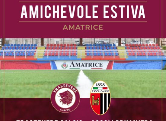 RITIRO 2019: DOMANI AD AMATRICE ALLE 17.00 L’AMICHEVOLE CON L’ASCOLI PRIMAVERA