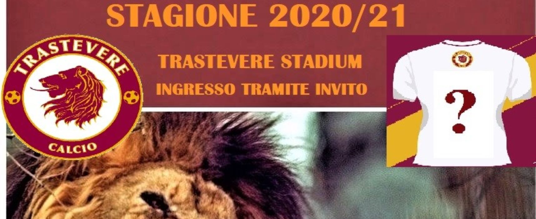 PRESENTAZIONE DELLE MAGLIE STAGIONE 2020/21, MARTEDI 15 SETTEMBRE 2020 ORE 18.00 (su invito)