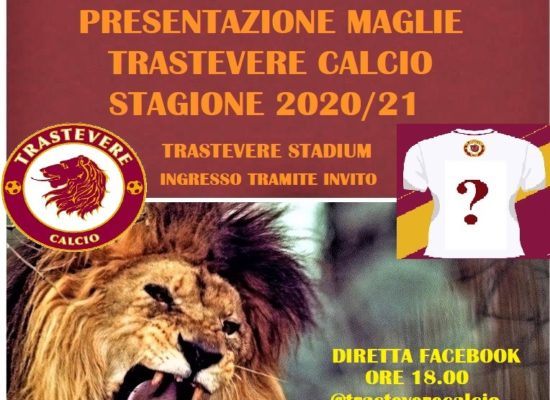 PRESENTAZIONE DELLE MAGLIE STAGIONE 2020/21, MARTEDI 15 SETTEMBRE 2020 ORE 18.00 (su invito)