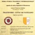TRASTEVERE – CITTA’ DEL VATICANO, UN’AMICHEVOLE IN ROSA ALLO STADIUM.